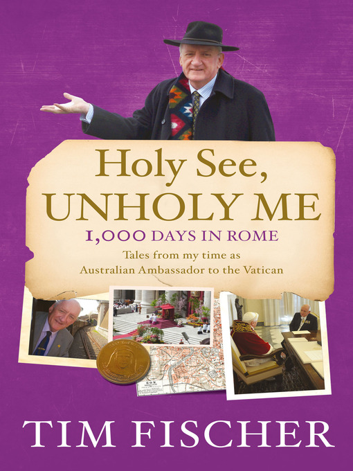 Title details for Holy See, Unholy Me! by Tim Fischer - Available